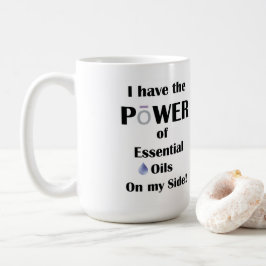 Ich habe den Power von Essential Oils auf meiner S Kaffeetasse