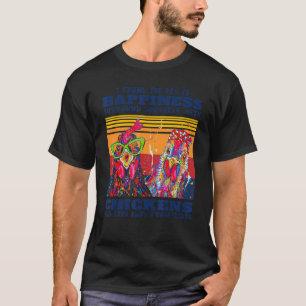 Ich habe den Schlüssel zum Glück selbst gefunden T-Shirt