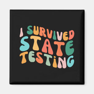 Ich habe den Staat-Test für den Staat überlebt Magnet