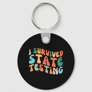 Ich habe den Staat-Test für den Staat überlebt Schlüsselanhänger