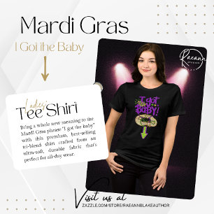 "Ich habe den T - Shirt der Mardi Gras-Frauen Got