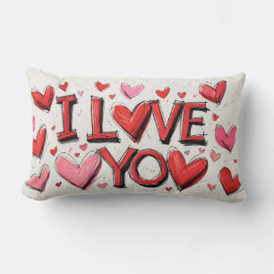 Ich habe dich mit viel Herz Liebe Lendenkissen