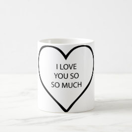 Ich habe dich so sehr Liebe Kaffeetasse
