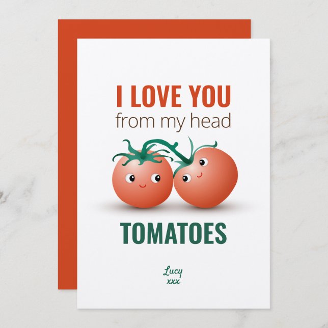 Ich habe dich von meinen KopfTomaten Liebe Einladung (Vorne/Hinten)