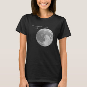 Ich habe dich zum Mond und zurück Liebe. T-Shirt