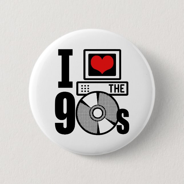 Ich habe die 90er Liebe Button (Vorderseite)
