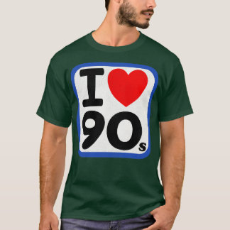 Ich habe die 90er Liebe T-Shirt