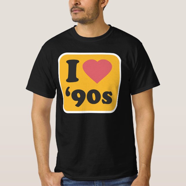 Ich habe die 90er Liebe T-Shirt (Vorderseite)
