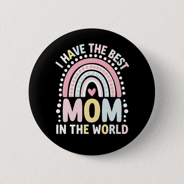 Ich habe die beste Mutter der Welt Boho Regenbogen Button (Vorderseite)