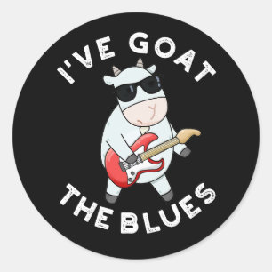 Ich habe die Blues Funny Animal Pun Dark BG Runder Aufkleber