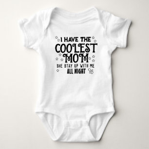 Ich habe die Coolsten Mama Babykarosserien Baby Strampler