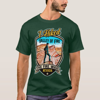 Ich habe die Feuerwelle im Tal des Feuers Nevada R T-Shirt