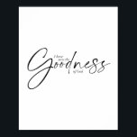 Ich habe die Güte Gottes zwei Schriftart gesehen Poster<br><div class="desc">Ich habe die Güte Gottes zwei Schriftart gesehen</div>