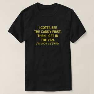 ICH HABE DIE KANDSCHAFT ERSTMALS SEHEN KÖNNEN, DAN T-Shirt