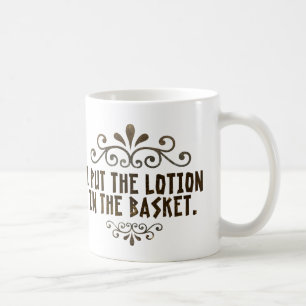 Ich habe die Lotion in den Korb gelegt Tasse