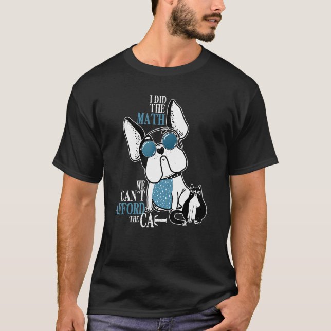 Ich habe die Mathe-Hund-und-Katze-Liebe T-Shirt (Vorderseite)