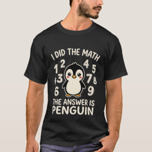 Ich habe die Mathematik gemacht, die Antwort ist P T-Shirt