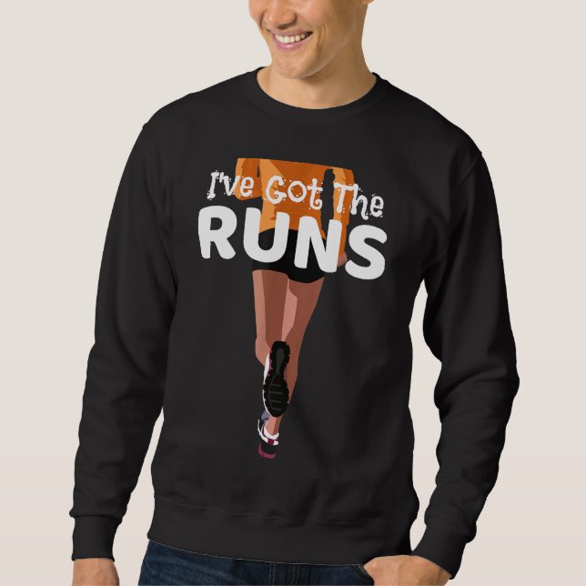 Ich habe die Runs Funny Runners Design Geschenk fü Sweatshirt (Vorderseite)