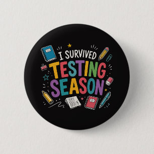 Ich habe die Testphase Schulhumor überlebt Button
