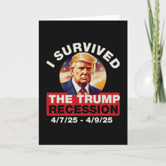 Ich habe die Trump-Rezession überlebt Lustig für M Karte