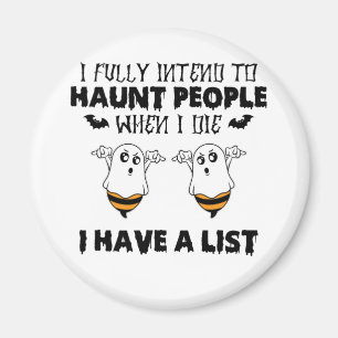 Ich habe die volle Absicht, Leute zu verfolgen, we Magnet