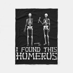 Ich habe diesen Humerus gefunden Fleecedecke