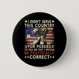 Ich habe dieses Land nicht mit der US-Kriegsflagge Button