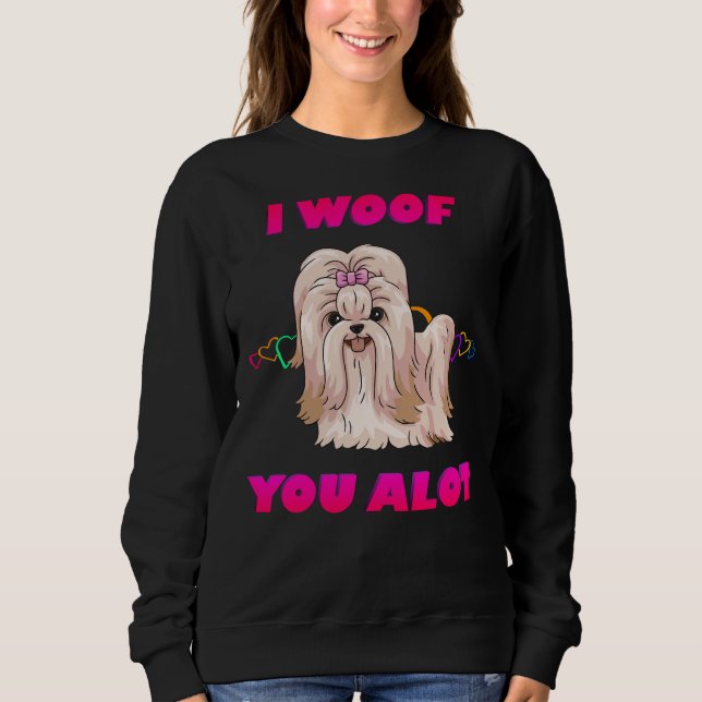 Ich habe dir eine viel rosa Text Cream Shih Tzu Sweatshirt (Vorderseite)