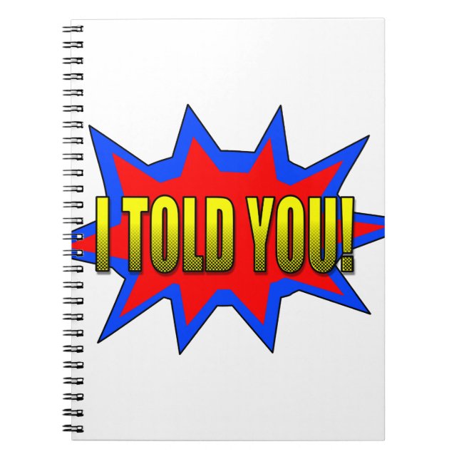 Ich habe dir gesagt notizblock (Vorderseite)