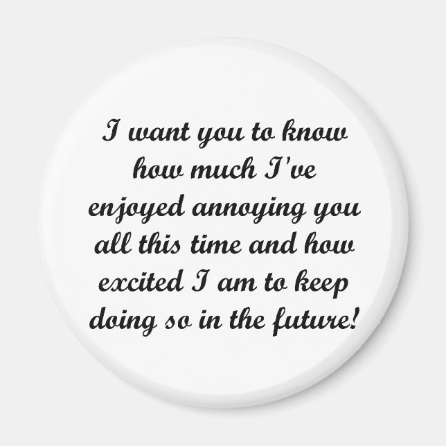 Ich habe dir gewollt zu wissen magnet (Vorne)