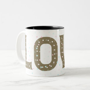 Ich habe dir so meine Liebe Liebe Zweifarbige Tasse