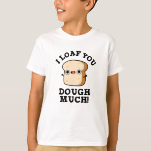 Ich habe dir viel lustigen Brot-Pub gegessen T-Shirt