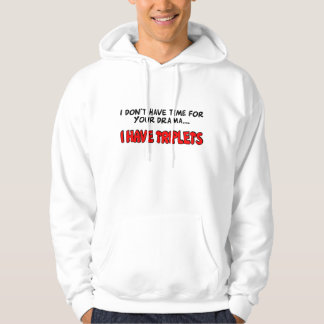 Ich habe Dreiergruppen Hoodie