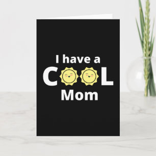 Ich habe ein cooles Mama-Design - mit gelber Sonne Karte