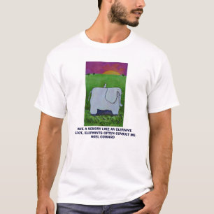 ICH HABE ein GEDÄCHTNIS WIE ein ELEFANT - T - T-Shirt