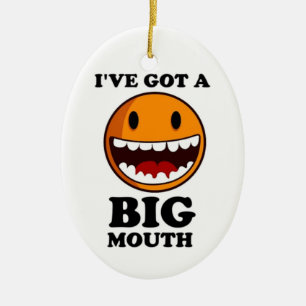 "ICH HABE EIN GROSSES MOUTH-GESICHT GOT KERAMIKORNAMENT