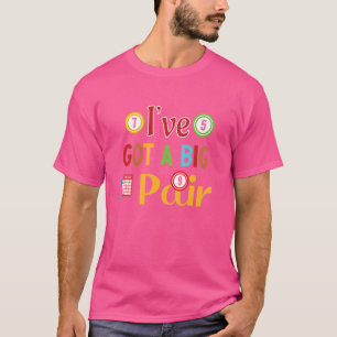 Ich habe ein großes Paar Casino Vintage Bingo Desi T-Shirt