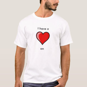 Ich habe ein Herz an T-Shirt