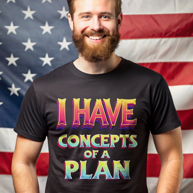 Ich habe ein Konzept für eine Plandebatte Trump 20 T-Shirt (Von Creator hochgeladen)