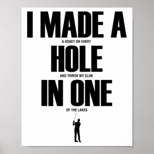 Ich habe ein Loch in einem lustigen Golf-Shirt gem Poster