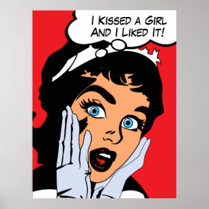 Ich habe ein Mädchen geküsst und es gefiel mir. Poster
