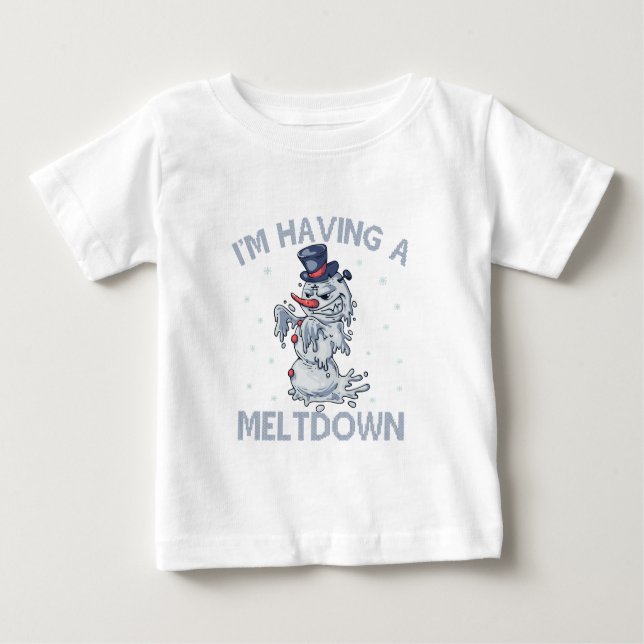 Ich habe ein Meltdown Funny Christmas Snowman Gesc Baby T-shirt (Vorderseite)