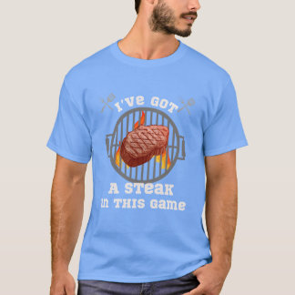 Ich habe ein Steak in seinem Spiel Freund lustig T-Shirt