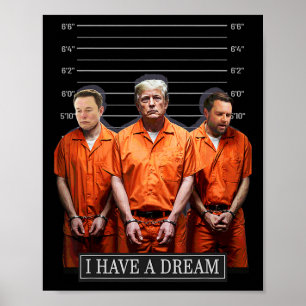 Ich habe ein traumhaftes Zitat von Trump-Sprichwor Poster
