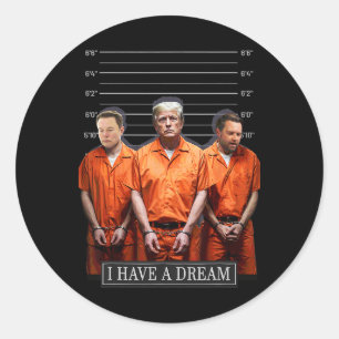 Ich habe ein traumhaftes Zitat von Trump-Sprichwor Runder Aufkleber