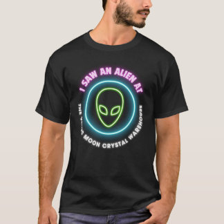 Ich habe eine Alien gesehen T-Shirt