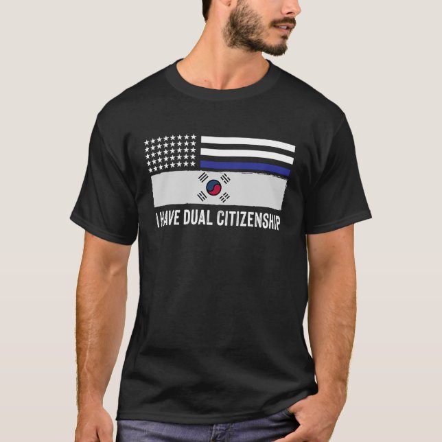 Ich habe eine doppelte Staatsbürgerschaft halb kor T-Shirt (Vorderseite)