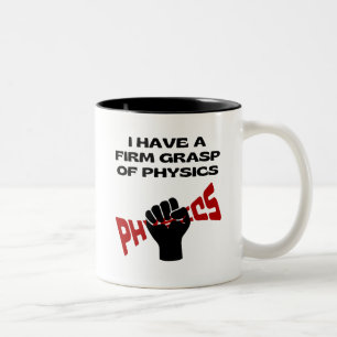 Ich habe eine feste Begriffen der Physik, die Zwei Zweifarbige Tasse