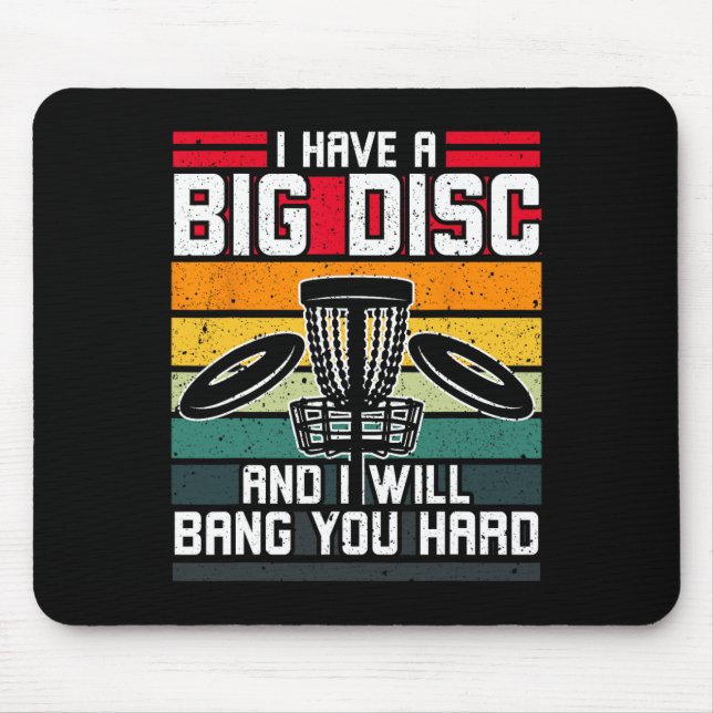 Ich habe eine große Scheibe und werde dich hart fü Mousepad (Vorne)
