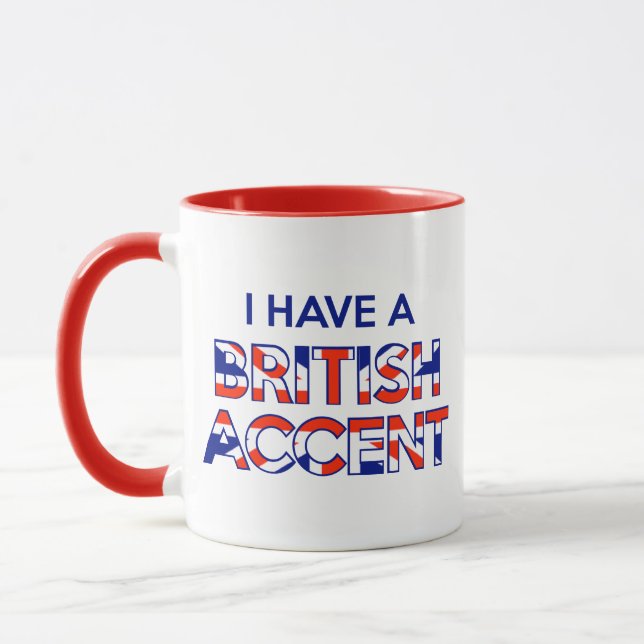 Ich habe eine Tasse mit britischem Akzent (Links)